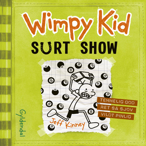 Wimpy Kid 8 - Surt show, Jeff Kinney