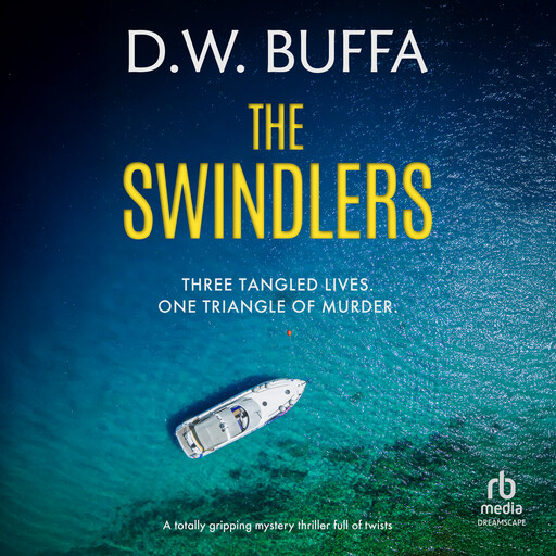 The Swindlers, D.W. Buffa
