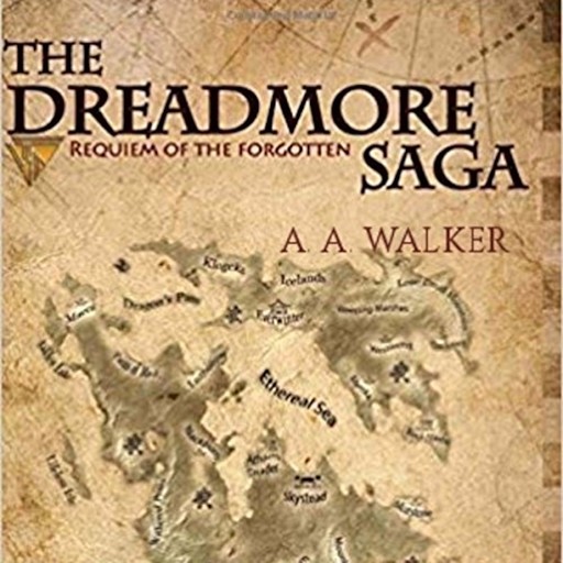 The Dreadmore Saga - Book 1, A.A. Walker