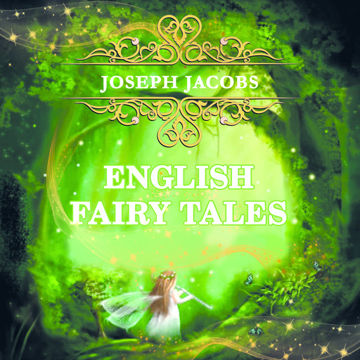 English Fairy Tales, Joseph Jacobs