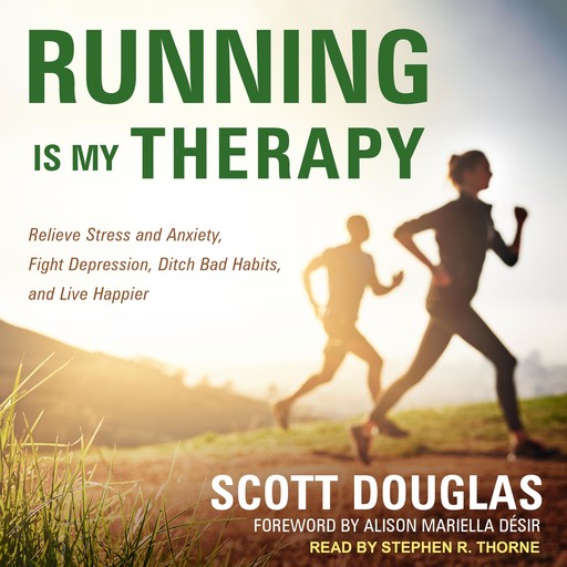 Running is My Therapy, Douglas Scott