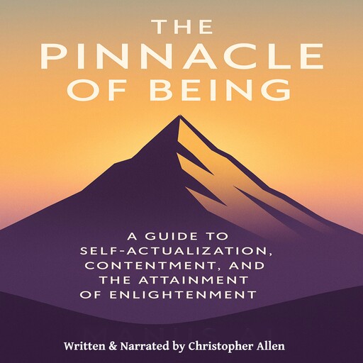 The Pinnacle of Being, Christopher Allen