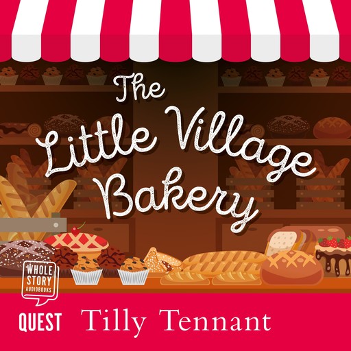 The Little Village Bakery, Tilly Tennant