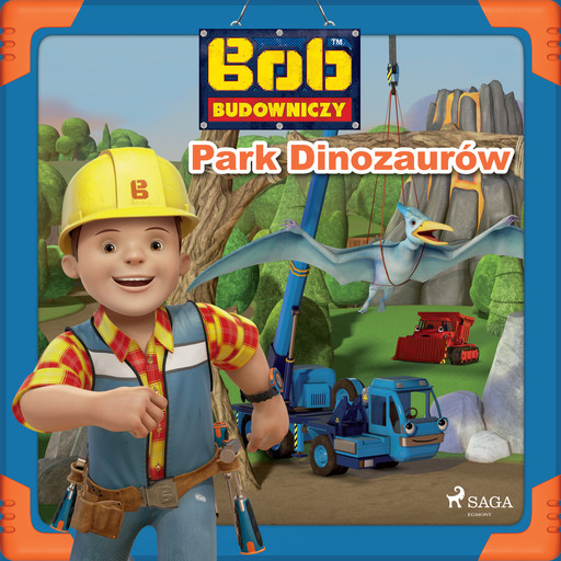 Bob Budowniczy - Park Dinozaurów, Mattel