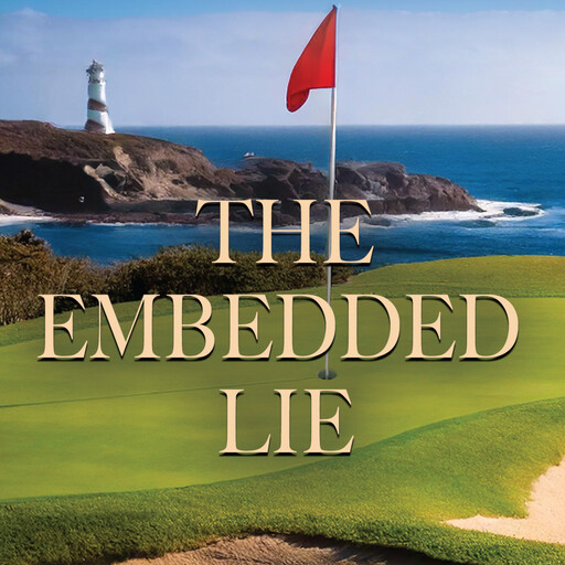 The Embedded Lie, Peter Dickson