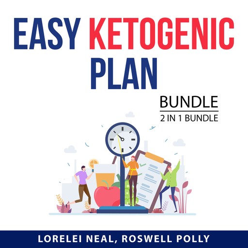 Easy Ketogenic Plan Bundle, 2 in 1 Bundle, Roswell Polly, Lorelei Neal