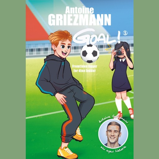 Goal 3, Antoine Griezmann