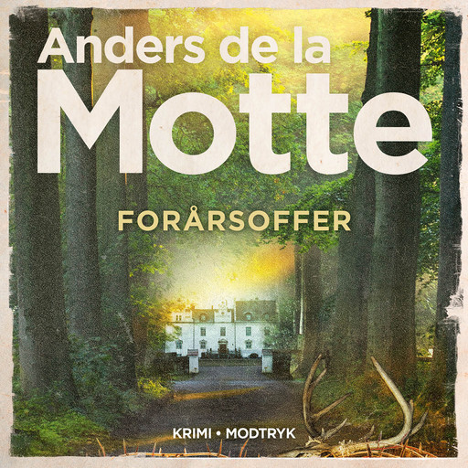 Forårsoffer, Anders de la Motte