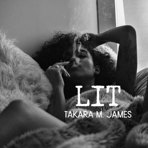LIT, Takara James