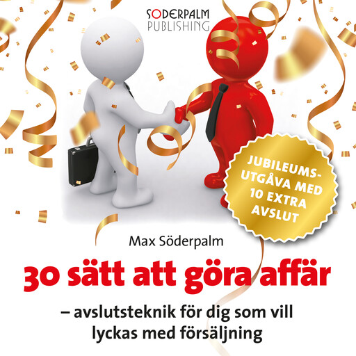 30 sätt att göra affär - Jubileumsutgåva, Max Söderpalm
