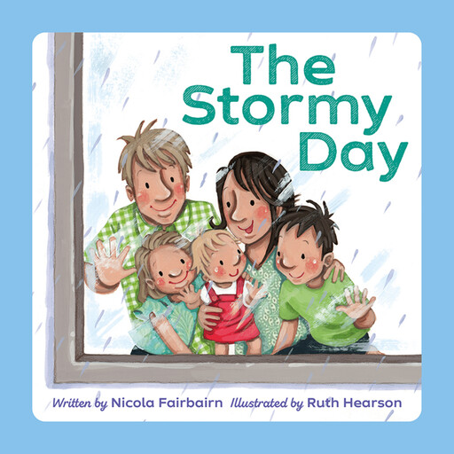 The Stormy Day, Nicola Fairbairn, Ruth Hearson