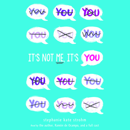 It's Not Me, It's You, Stephanie Kate Strohm