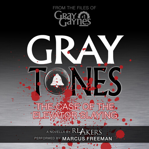 Gray Tones, R.L. Akers