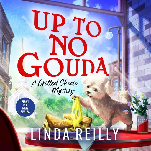 Up to No Gouda, Linda Reilly
