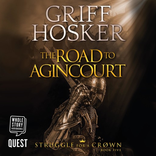 The Road to Agincourt, Griff Hosker