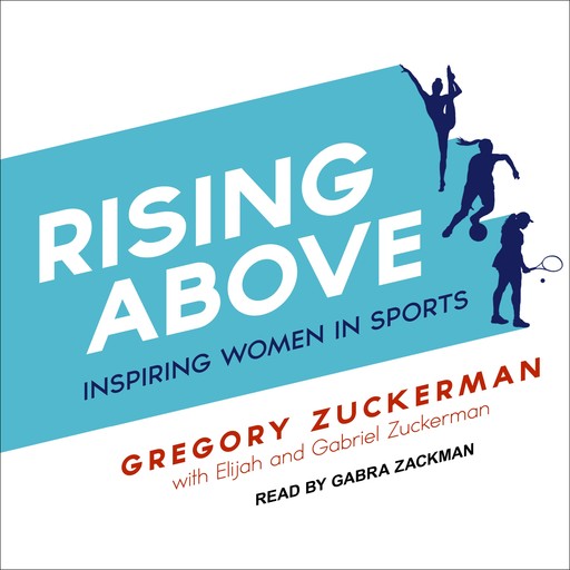 Rising Above, Gregory Zuckerman, Elijah Zuckerman