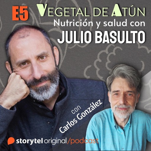 El podcast de Julio Basulto, Julio Basulto