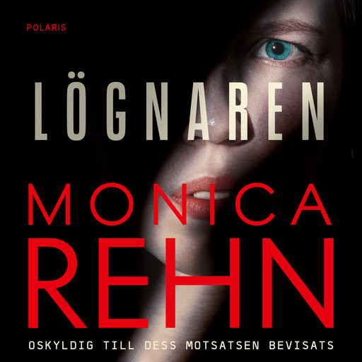Lögnaren, Monica Rehn