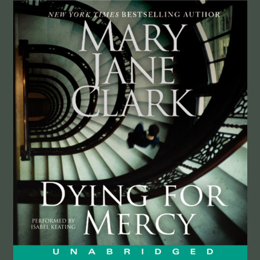 Dying for Mercy, Mary Jane Clark