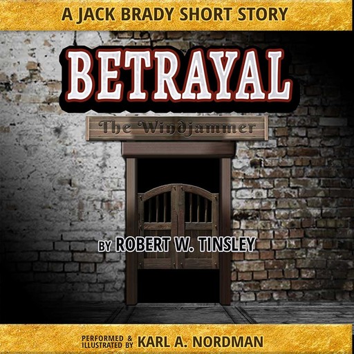 Betrayal, Robert Tinsley