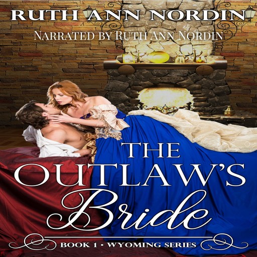 The Outlaw's Bride, Ruth Ann Nordin
