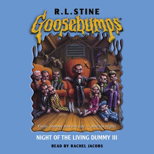 Night of the Living Dummy 3 (Goosebumps #40), R.L. Stine
