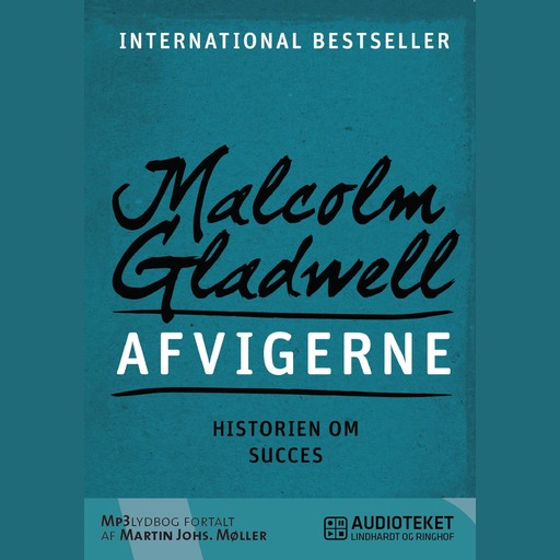 Afvigerne - Historien om succes, Malcolm Gladwell