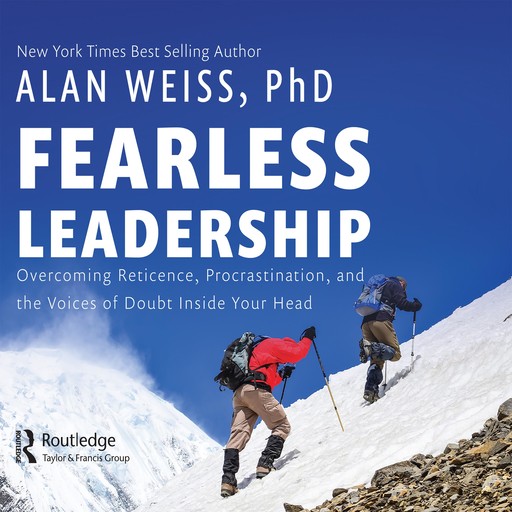 Fearless Leadership, Weiss Alan