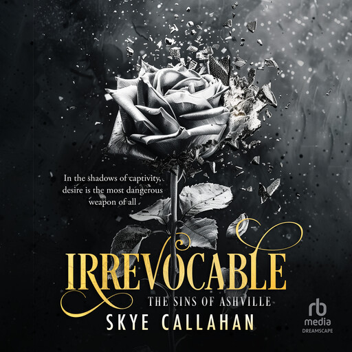 Irrevocable, Skye Callahan