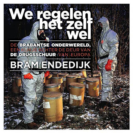 We regelen het zelf wel, Bram Endedijk