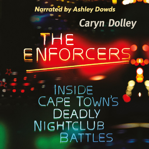 The Enforcers, Caryn Dolley