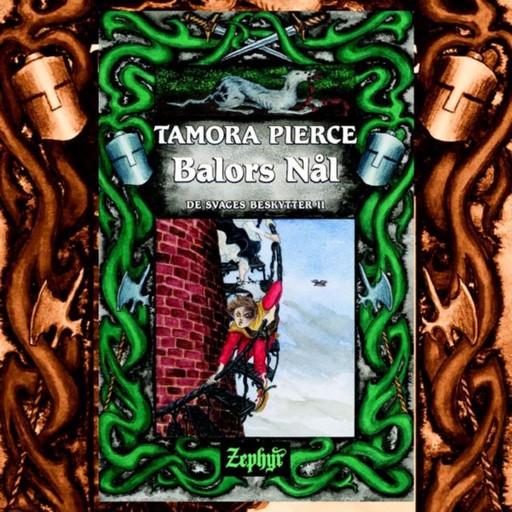 De svages beskytter #2: Balors Nål, Tamora Pierce
