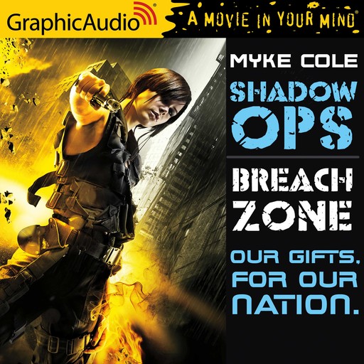 Breach Zone [Dramatized Adaptation], Myke Cole