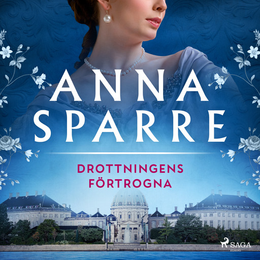 Drottningens förtrogna, Anna Sparre
