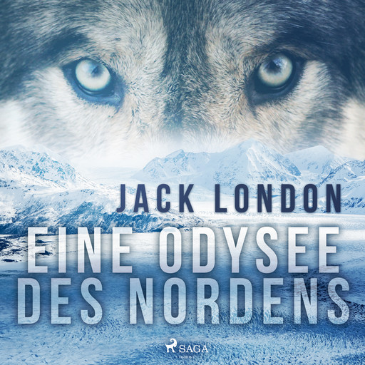 Eine Odysee des Nordens, Jack London