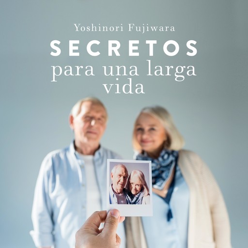 Secretos para una larga vida, Yoshinori Fugiwara