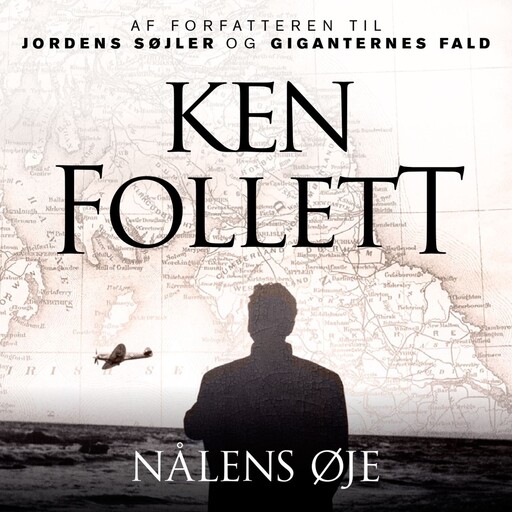 Nålens øje, Ken Follett