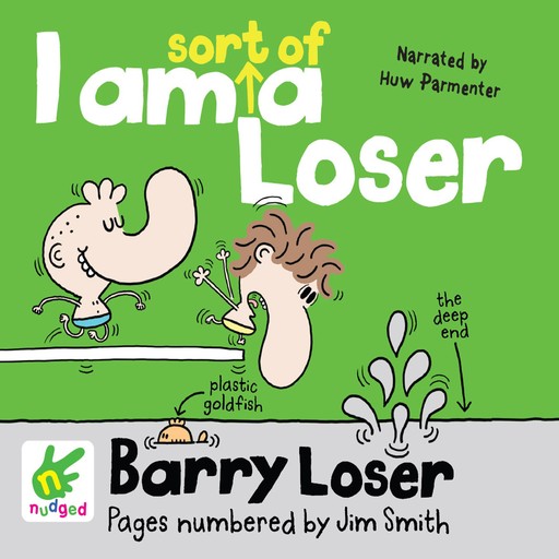 Barry Loser: I am sort of a Loser, Jim Smith