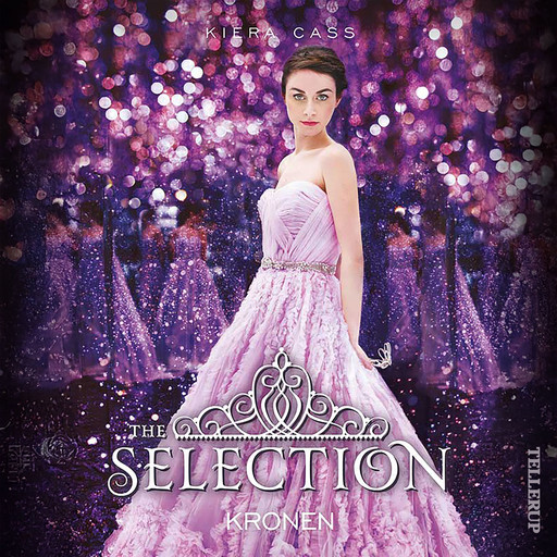 The Selection #5: Kronen, Kiera Cass