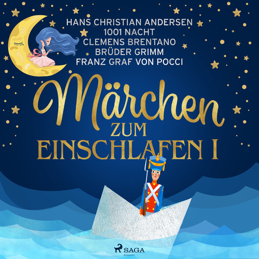 Märchen zum einschlafen I, Hans Christian Andersen, Clemens Brentano, Gebrüder Grimm, Märchen aus 1001 Nacht, Franz Graf von Pocci