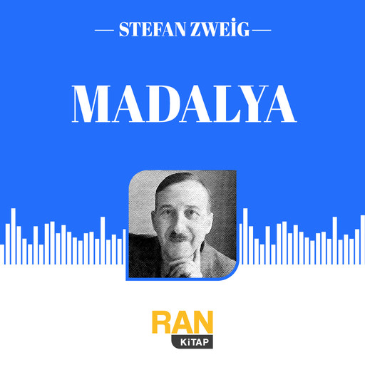 Madalya, Stefan Zweig