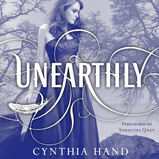 Unearthly, Cynthia Hand