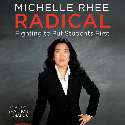 Radical, Michelle Rhee