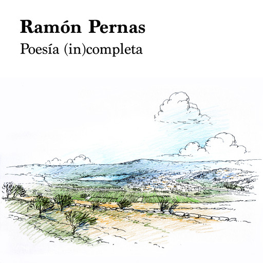 Poesía (in)completa, Ramón Pernas