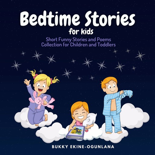 Bedtime Stories for Kids, Bukky Ekine-Ogunlana