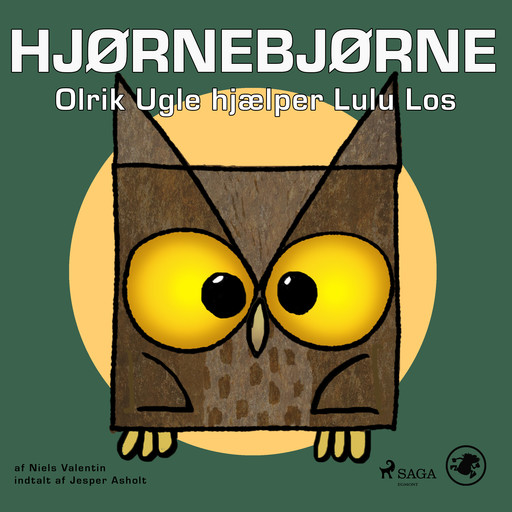 Hjørnebjørne 5 - Olrik Ugle hjælper Lulu Los, Niels Valentin
