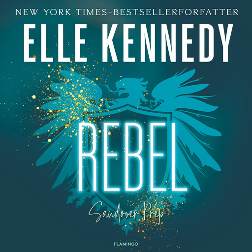 Rebel, Elle Kennedy