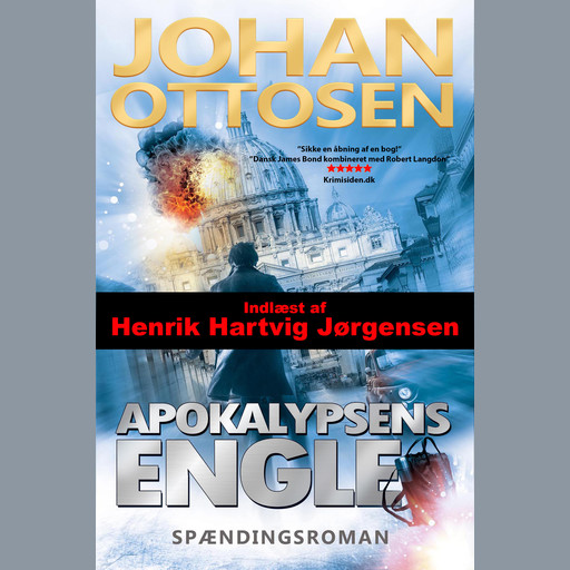 Apokalypsens engle: Thriller #2 i Mirrin Bank-trilogien, Johan Ottosen