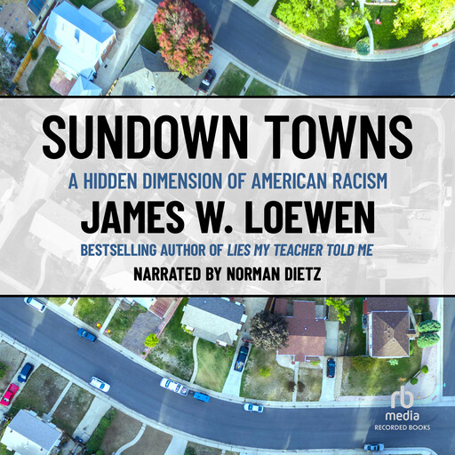 Sundown Towns, James Loewen