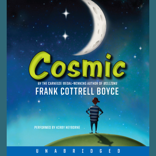 Cosmic, Frank Cottrell Boyce